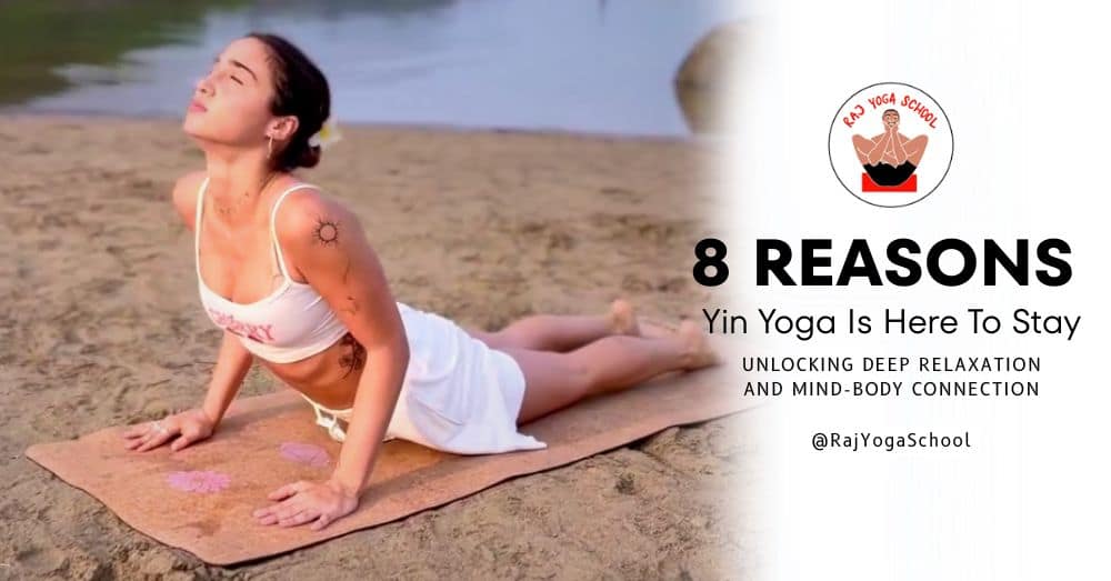 8 reasons for Yin yoga